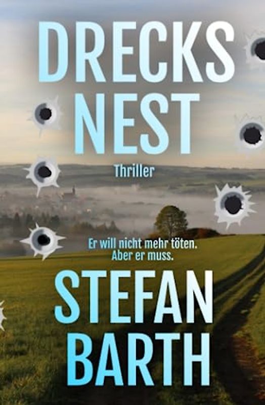 Drecksnest: Thriller