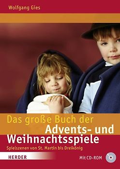 Das große Buch der Advents- und Weihnachtsspiele