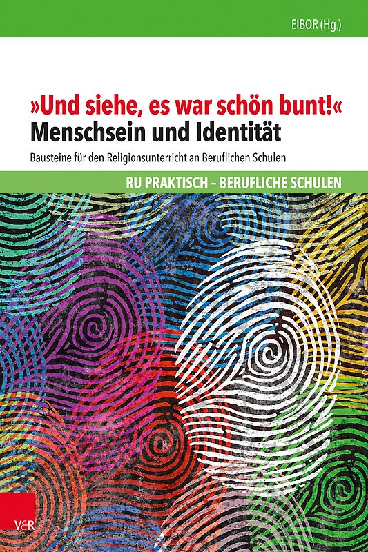 „Und siehe, es war schön bunt!"