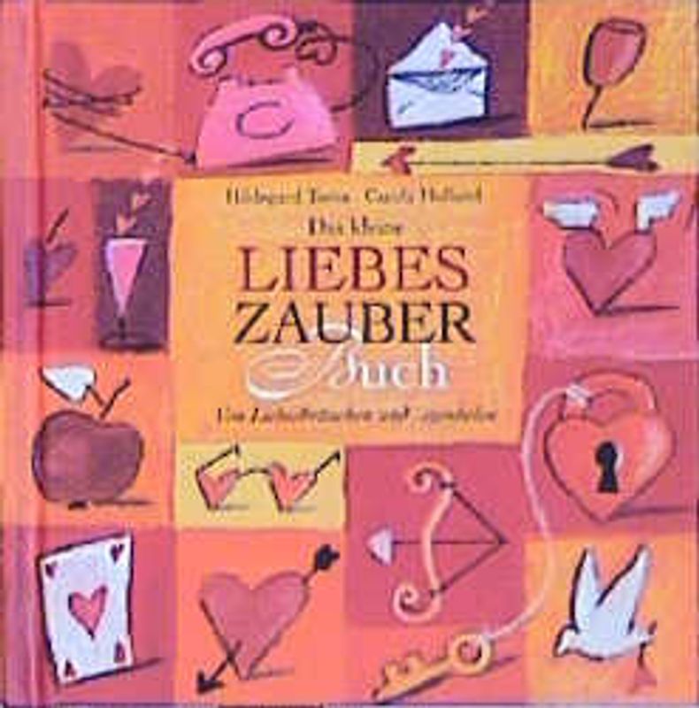 Das kleine Liebeszauberbuch