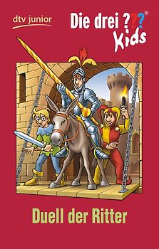 Die drei ??? Kids 43 - Duell der Ritter
