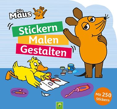 Die Maus – Stickern, Malen, Gestalten: Mit 250 Stickern.