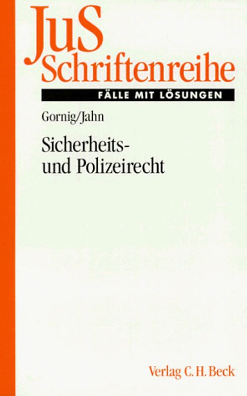 Fälle zum Sicherheits- und Polizeirecht