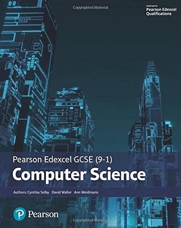 Pearson Edexcel (9-1) Computer Science Student Book (Edexcel GCSE Computer Science 2016)