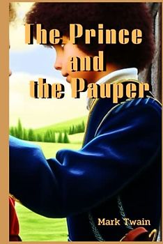 The Prince and the Pauper: illustrated