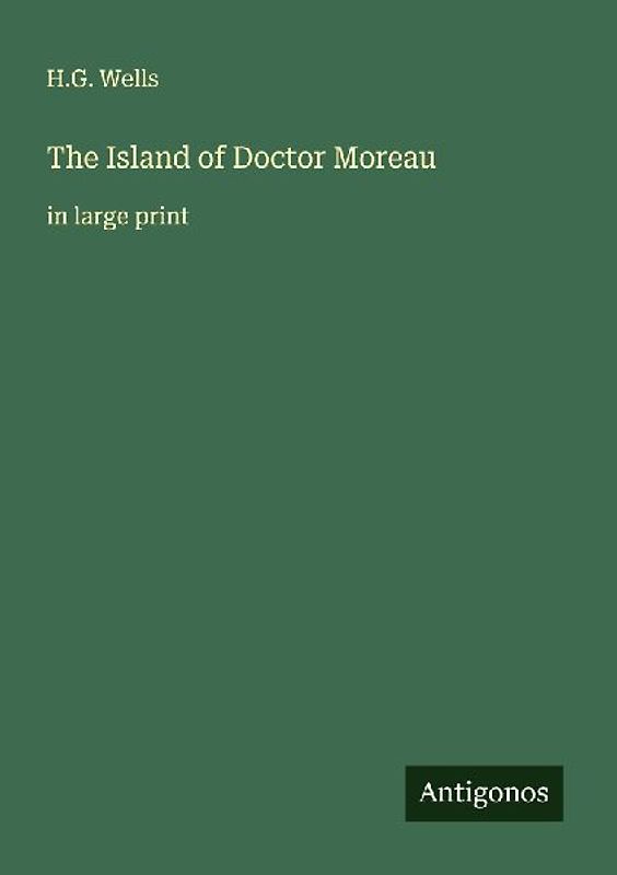The Island of Doctor Moreau