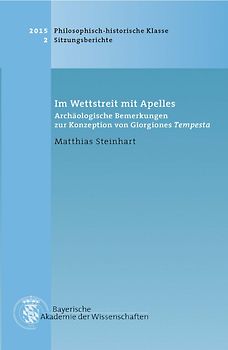 Werke des Verlags der Bayerischen Akademie der Wissenschaften bei... / Im Wettstreit mit Apelles