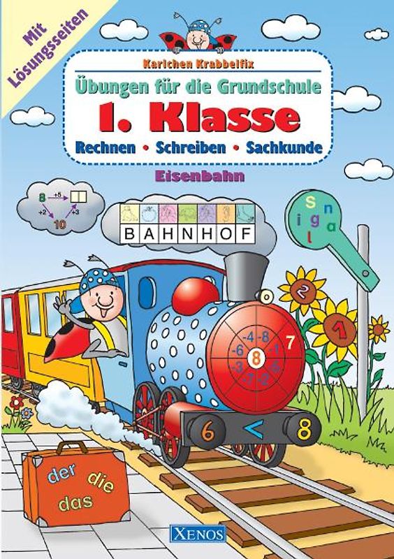 Karlchen Krabbelfix / 1. Klasse, Eisenbahn
