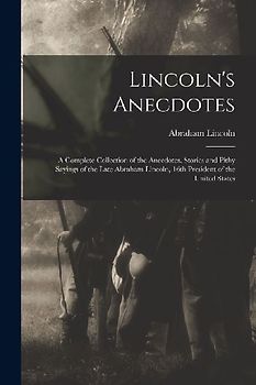 Lincoln's Anecdotes