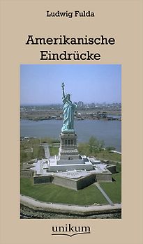 Amerikanische Eindrücke