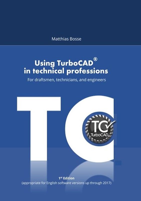 Using TurboCAD in technical professions
