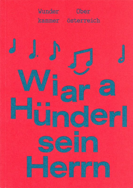 Wiar a Hünderl sein Herrn