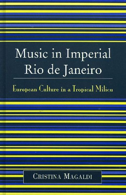 Music in Imperial Rio de Janeiro