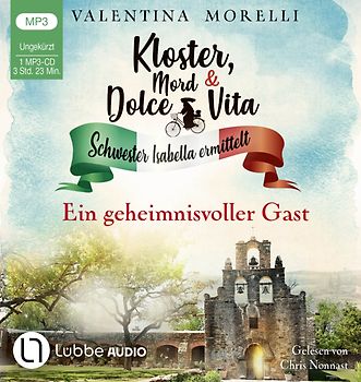 Kloster, Mord und Dolce Vita - Ein geheimnisvoller Gast