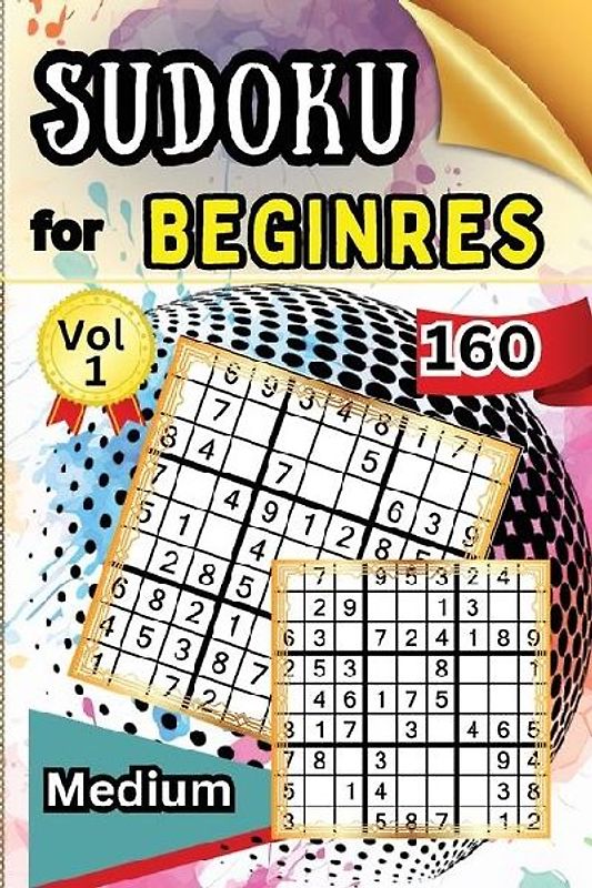 Sudoku Medium for Beginers Vol 1