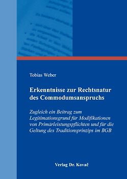 Erkenntnisse zur Rechtsnatur des Commodumsanspruchs