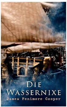 Die Wassernixe