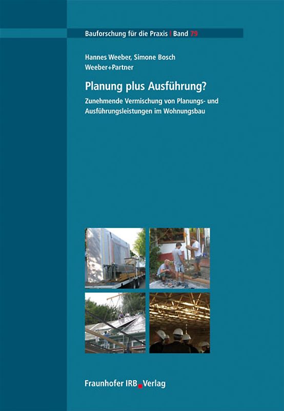 Planung plus Ausführung?