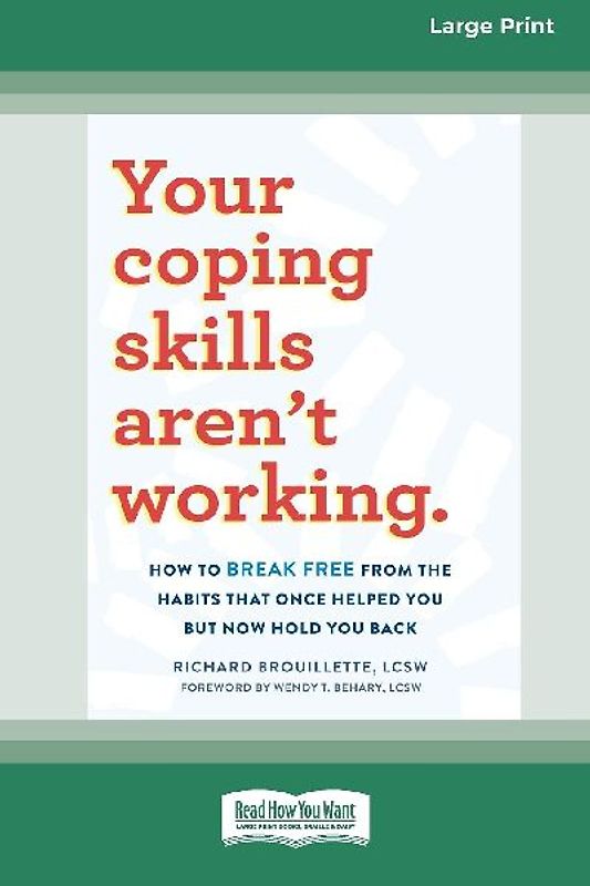 Your Coping Skills Aren't Working
