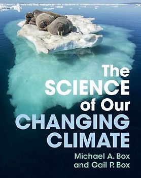 The Science of Our Changing Climate