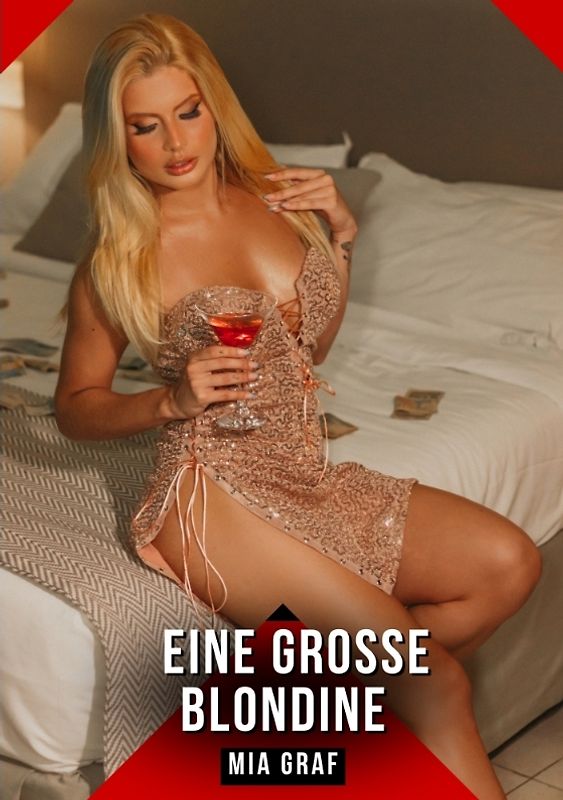 Eine große Blondine
