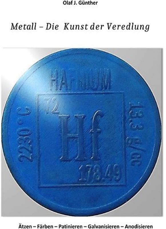 Metall - Die Kunst der Veredlung