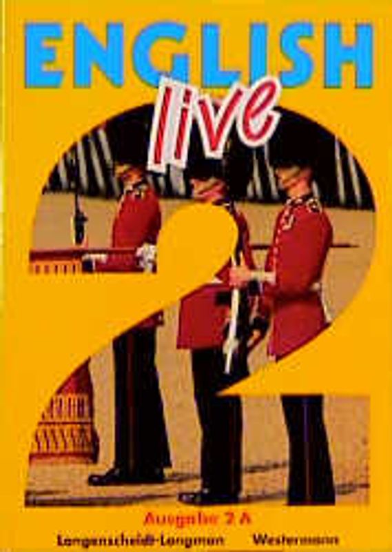 English Live. Sprachlehrwerk für die Sekundarstufe I. Ausgabe A für... / Band 2A /6. Schuljahr. Schülerbuch