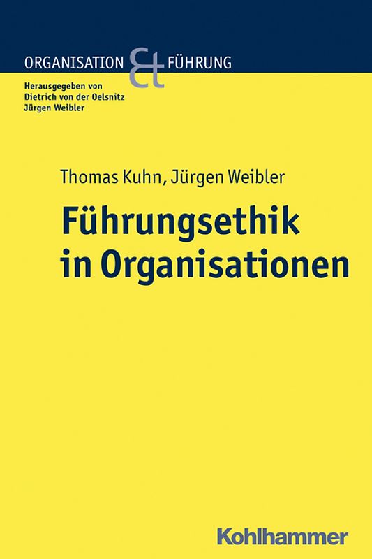 Führungsethik in Organisationen