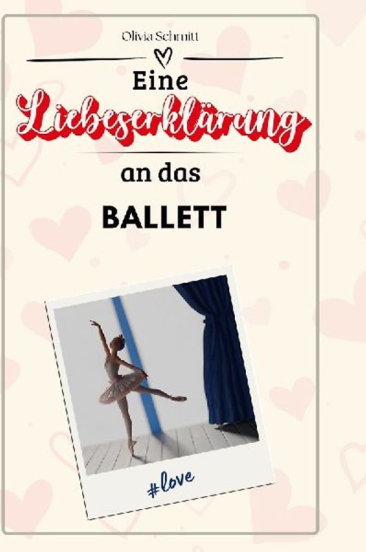 Eine Liebeserklärung an das Ballett