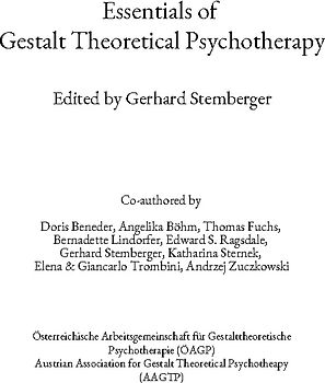 Essentials of Gestalt Theoretical Psychotherapy