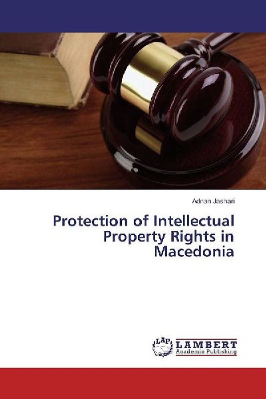 Protection of Intellectual Property Rights in Macedonia