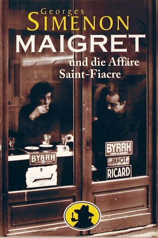 Maigret und die Affäre Saint-Fiacre