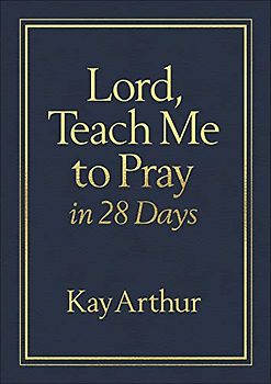 Lord, Teach Me to Pray in 28 Days Milano Softone(tm)