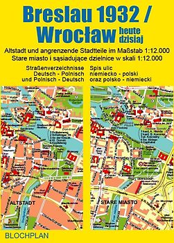 Stadtplan Breslau 1932/Wrocław heute dzisiaj