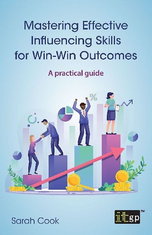 Mastering Effective Influencing Skills for Win-Win Outcomes