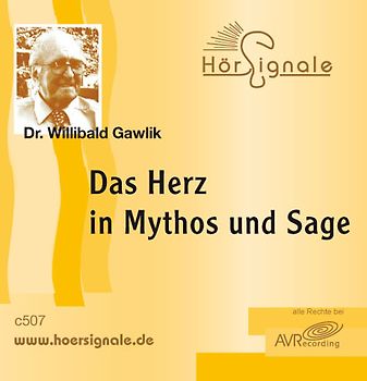 Das Herz in Mythos und Sage