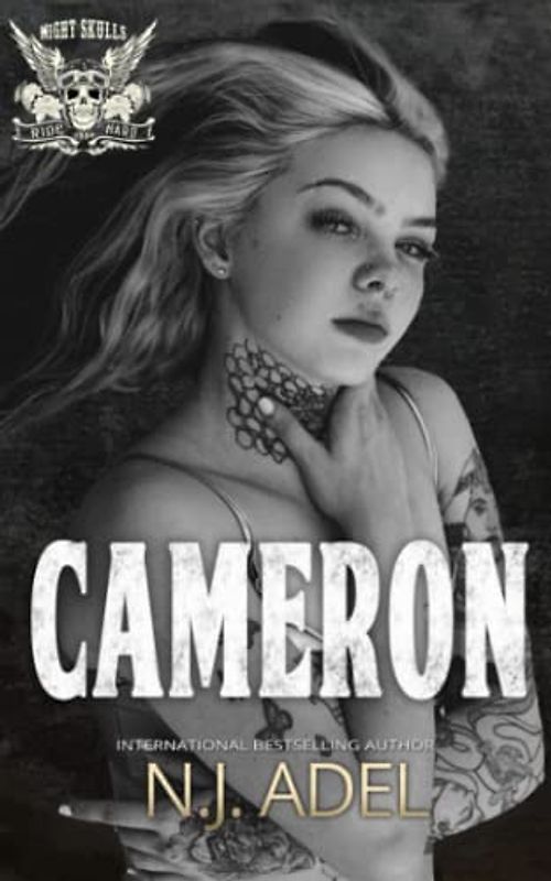Cameron: San Francisco Chapter Duet Part Two (The Night Skulls MC, Band 4)