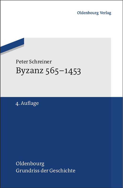 Byzanz 565-1453