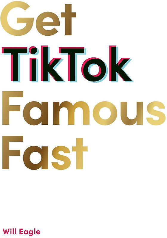 Get TikTok Famous Fast