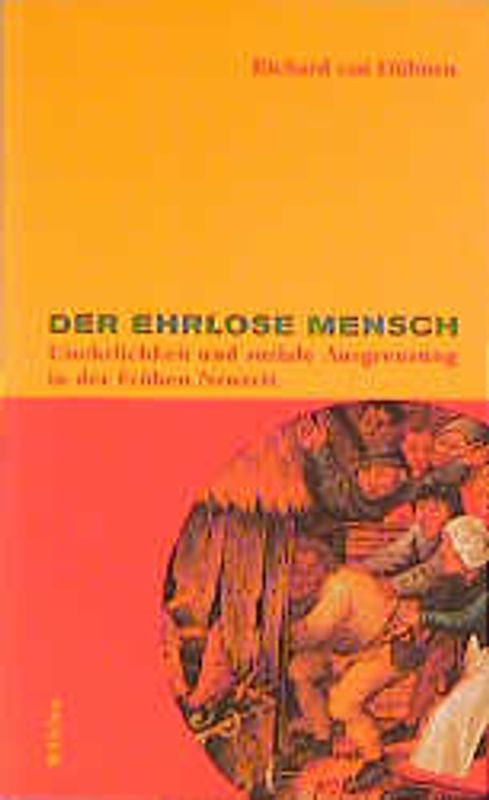 Der ehrlose Mensch