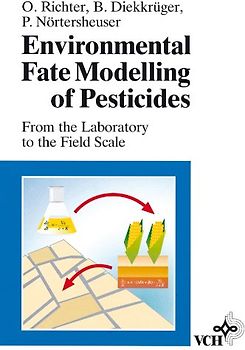Environmental Fate Modelling of Pesticides. From the Laboratory to the Field Scale