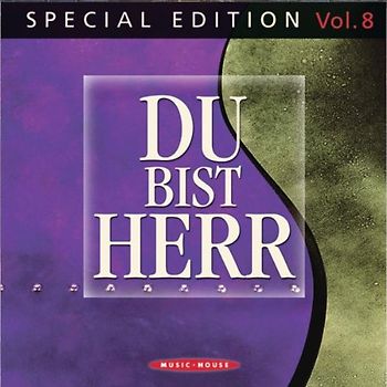 Various - Du Bist Herr-Special Edition Vol.8