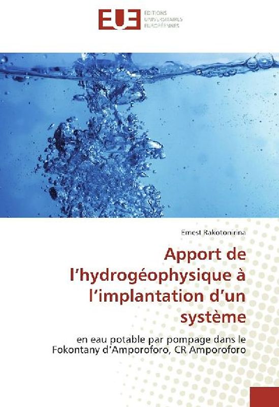 Apport de l'hydrogéophysique à l'implantation d'un système