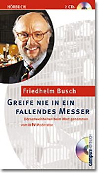 Greife nie in ein fallendes Messer