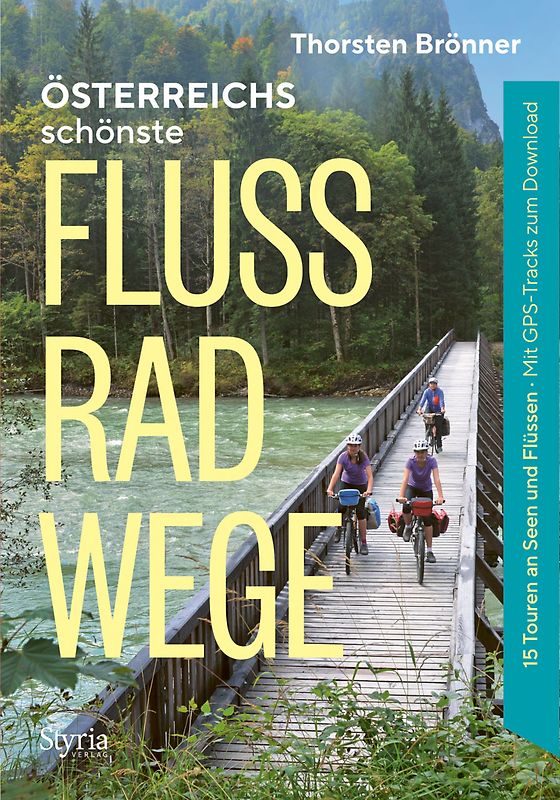 Österreichs schönste Flussradwege