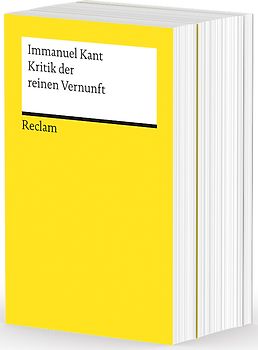 Die drei Kritiken: Kritik der praktischen Vernunft - Kritik der reinen Vernunft - Kritik der Urteilskraft