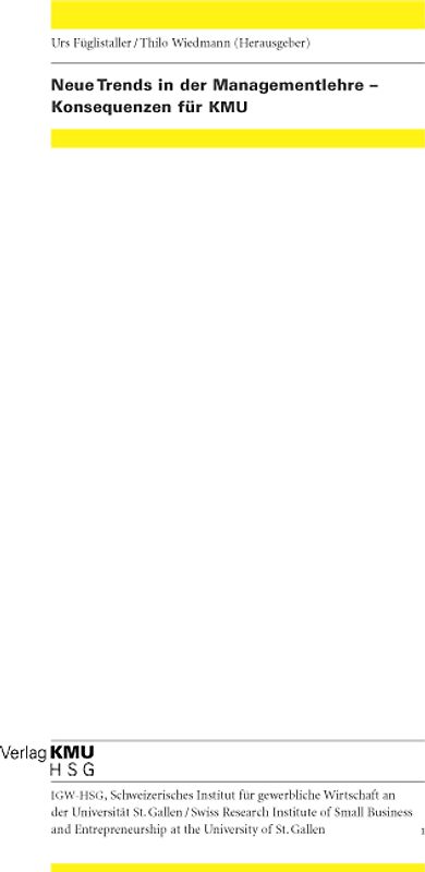 Neue Trends in der Managementlehre - Konsequenzen für KMU
