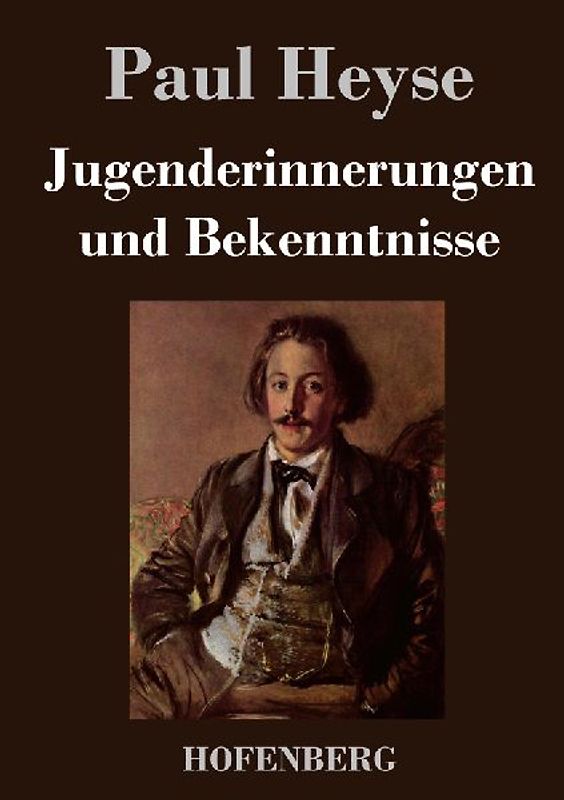 Jugenderinnerungen und Bekenntnisse