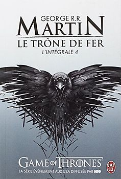 Le Trone de Fer, L'Integrale - 4 (Semi-Poche) - Martin, George