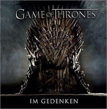 Game of Thrones: Im Gedenken